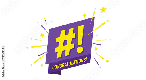 Congratulations message for an event with a hashtag symbol and celebration elements.