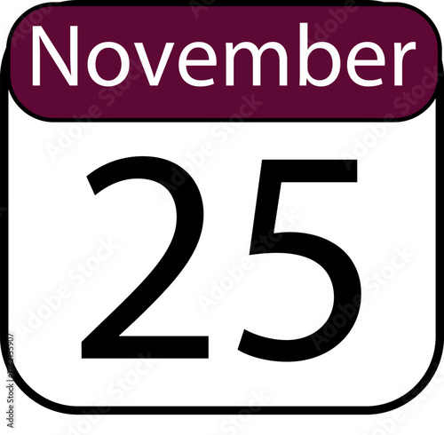 Mark your calendar with a clear November 25th date, perfect for reminders and planning special events.