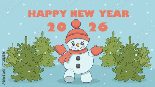 New Year's card with Happy New Year 2026. New Year 2026 illustration. The snowman congratulates the new year	