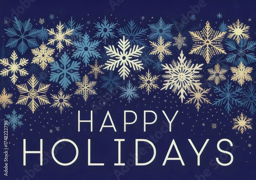 Happy holidays with snowflakes on blue background