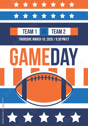 Game Day. American football playoff. Super Party in United States. Final game of regular season. Professional team championship. Ball for american football. Sport poster. Vector illustration