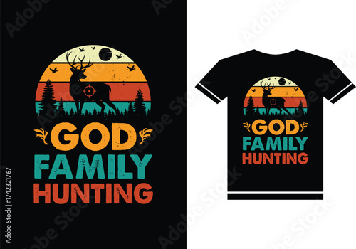 God Family Hunting Deer Retro Sunset T Shirt Design Keywords: god, family, hunting, deer, buck