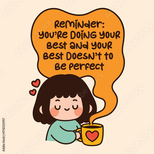 Cute reminder you're doing your best motivational quote illustration for self care and mental wellness