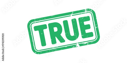 Green stamp of approval saying true