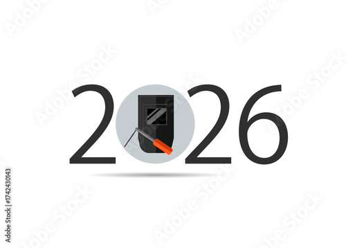 happy new year 2026. Year 2026 with Welding icon
