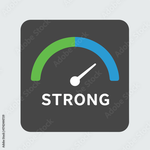 A gauge with a needle pointing to "STRONG" across a green and blue arc