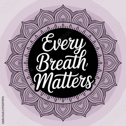 Every Breath Matters Mandala Cystic Fibrosis Awareness