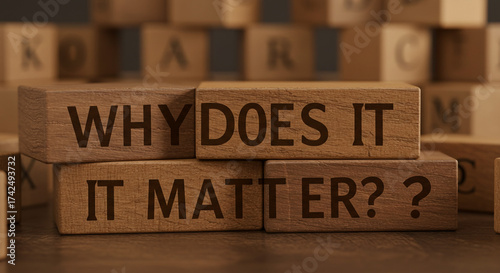 Unlocking Success Asking 'Why Does It Matter?' A Powerful Question for Strategic Planning, Business Growth, and Inspiring Meaningful Change Today