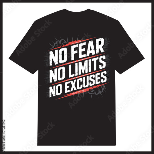 Black T-shirt Design with Motivational Gym Quote "No Fear No Limits No Excuses" in Bold Typography

