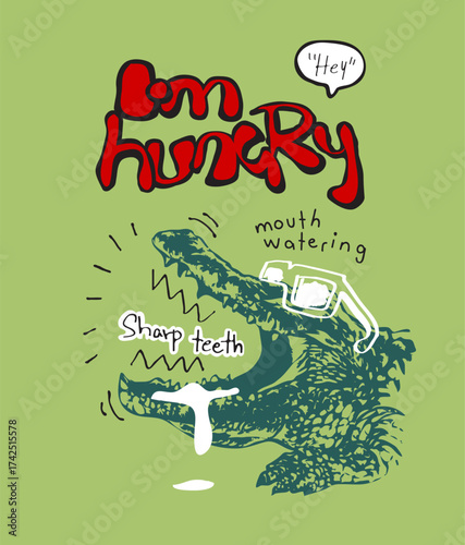 hungry slogan with cartoon crocodile vector illustration for kid fashion print - created by hand drawn