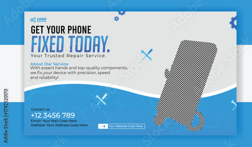 Get your phone fixed today, mobile service banner, repair your damaged smartphone