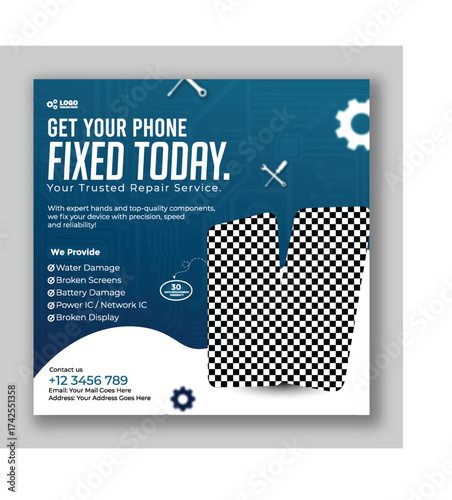 Get your phone fixed today social media post template design for repair service
