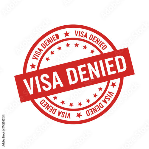Red circular stamp "visa denied" graphic red text impactful stamp design vector