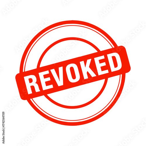 Red revoked stamp seal symbol icon indicating cancellation or rejection with grungy texture vector