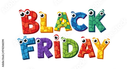 Playful Black Friday text with colorful cartoon letters and eyes.