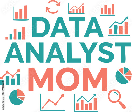 Data Analyst Mom Artwork