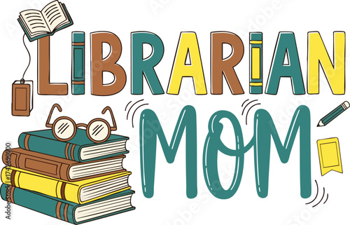 Librarian Mom Illustration