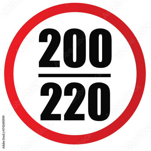 Speed Limit 200 Road Sign – Red Circular Border Traffic Regulation Symbol for Expressway and Highway Safety