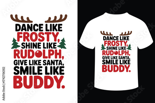 Christmas t shirt design with festive sayings and reindeer antlers