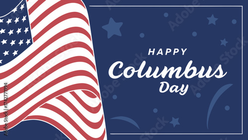 Columbus Day Sail:  featuring a majestic ship sailing against a backdrop of the American flag, commemorating a historical event.