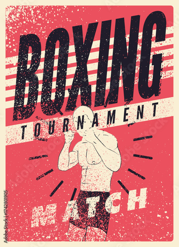 Boxing Match or Tournament typographical vintage grunge style poster design with boxer silhouette. Retro vector illustration.