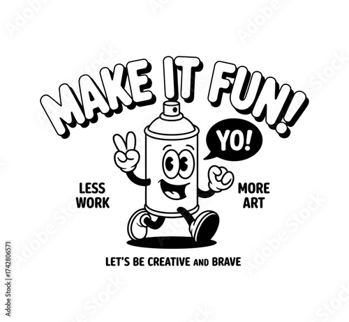 Retro Cartoon Spray Can Character Make It Fun Typography Design