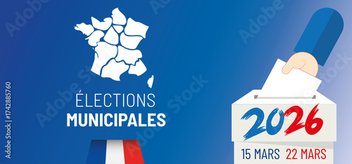 2026 - élections municipales des maires de France