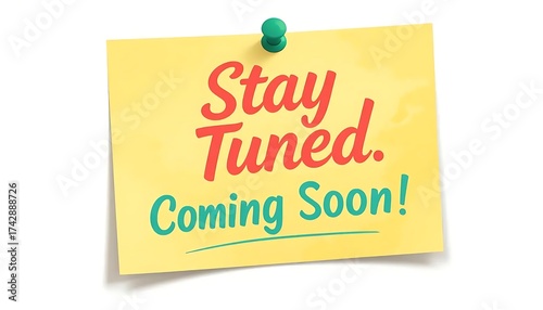 Stay Tuned Coming Soon Announcement.
