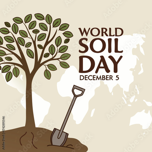 Stylized illustration of a tree and shovel with World Soil Day text on a world map background december 5