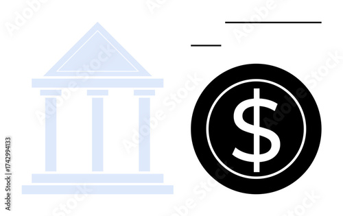 Bank building columns represent stability and trust, while dollar coin signifies monetary value. Ideal for banking, finance, economy, transactions, savings, wealth investments. Simple flat metaphor