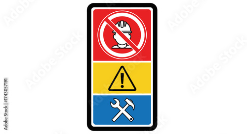 Safety Warning Sign No Hard Hat, Wear Safety Goggles, and Use Tools