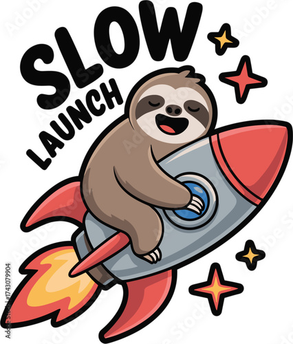 Smiling Sloth Mascot Riding Rocket with "Slow Launch" Slogan - Funny Startup Business Concept Vector