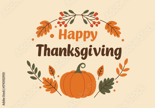 Thanksgiving greeting card with a pumpkin, leaves, and berries, celebrating the holiday.