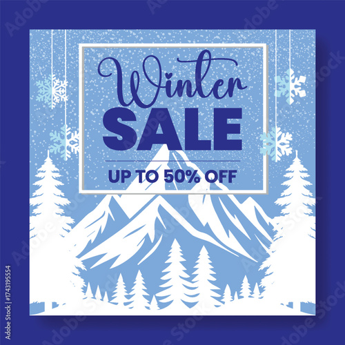 Winter Sale Square Flyer and poster Template with mountain and Christmas tree Illustration, Editable Social Media Post Design for winter party Invitation, Special Offer, Big Discount winter Sale Promo
