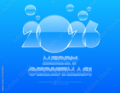 Vector frosty Greeting Card Merry Christmas 2026! Trendy Cold Iced Font. Big Glossy Alphabet Letters and Numbers set.