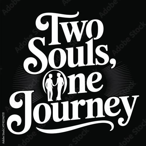 Two Souls One Journey love relationship