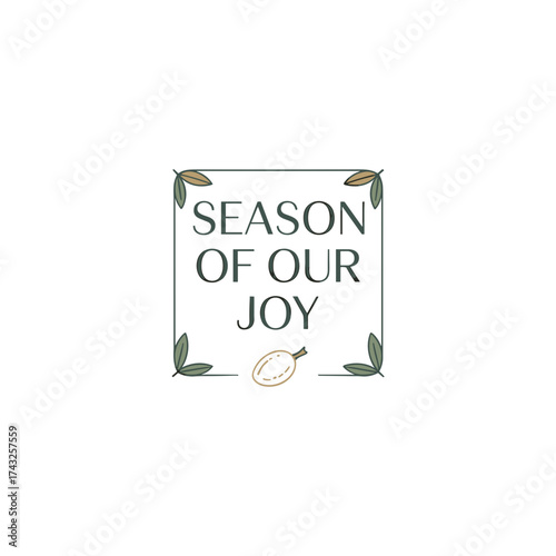Text art design for Sukkot with the phrase "Season of Our Joy"  