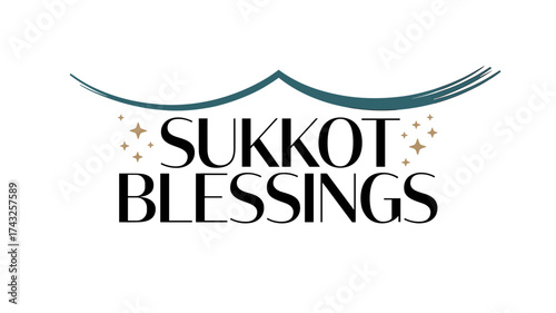 Sukkot Blessings text art design with decorative elements  
