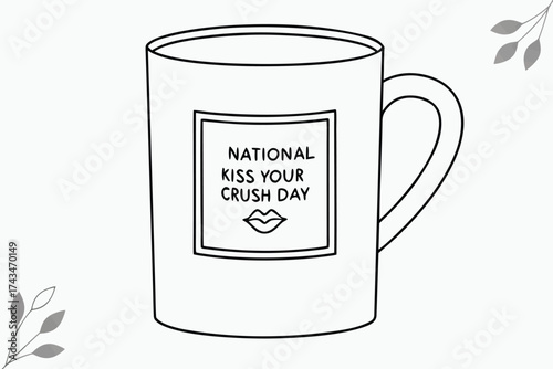 National Kiss Your Crush Day Mug Illustration With Message And Lips Icon