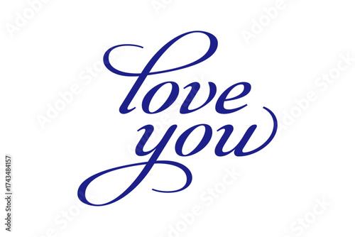 Love You - Love You message text letter word typography hand drawn
