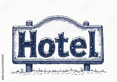 Hotel sign covered in snow, standing amidst a winter landscape, showcasing a cozy atmosphere and inviting ambiance for travelers seeking warmth and comfort during the cold season