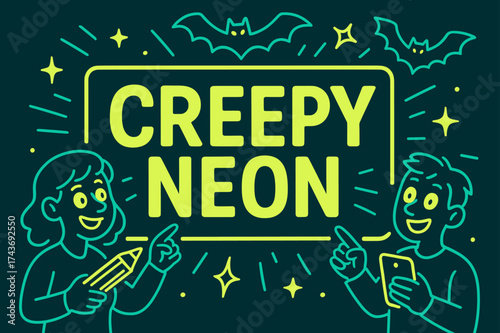 Neon Banner Design. Creepy Neon banner, flat vector illustration, bold oversized text inside rectangular frame, cartoon characters standing and pointing at