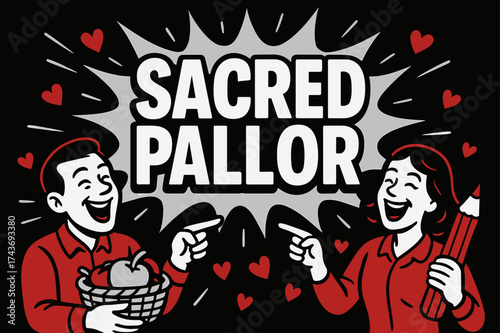 Bold Comic Burst. Sacred Pallor banner, flat vector illustration, bold oversized text inside comic burst, cartoon characters laughing and pointing, holding