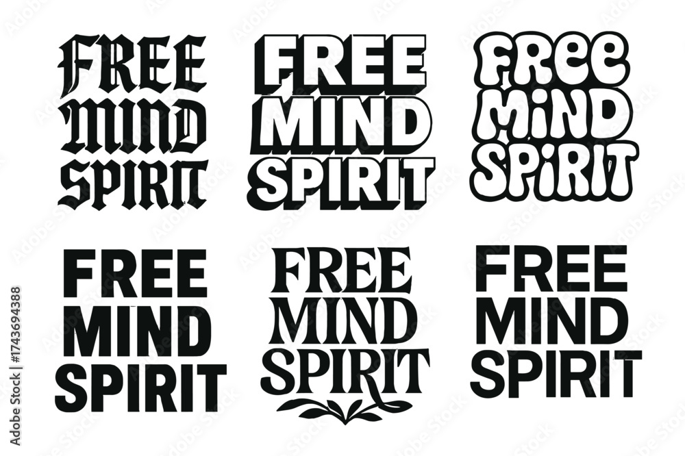 Obraz premium Free Mind Lettering. Free Mind Spirit. Set lettering. harmonious lettering variations of the same emblematic concept (Gothic-inspired decorative type, 3D