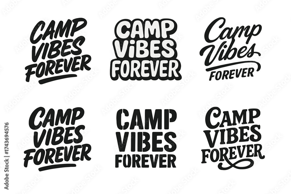 Fototapeta premium Harmonious Lettering Grid. Camp vibes forever. Set lettering. harmonious lettering variations of the same emblematic concept (Dynamic brushstroke graffiti