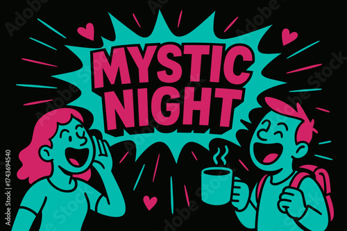 Mystic Night Celebration. Mystic Night banner, flat vector illustration, bold oversized text inside splash explosion, cartoon characters shouting and laughing,