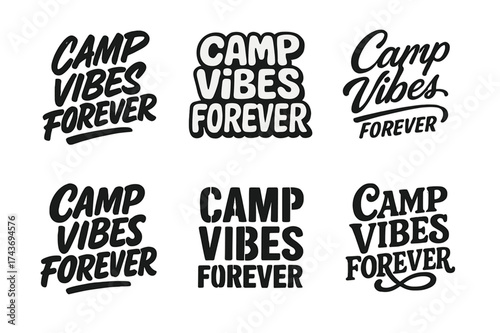 Harmonious Lettering Grid. Camp vibes forever. Set lettering. harmonious lettering variations of the same emblematic concept (Dynamic brushstroke graffiti