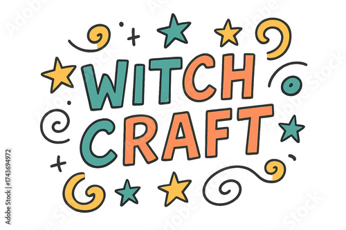 Colorful Witchcraft Doodles. Witchcraft ? Doodle / Sketch: sketchy hand-drawn letters with casual outlines, doodled stars and swirls; tilted layout; fun