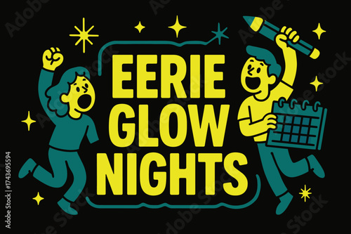 Eerie Glow Nights. Eerie Glow Nights banner, flat vector illustration, bold oversized text inside sticker outline, cartoon characters shouting and jumping,