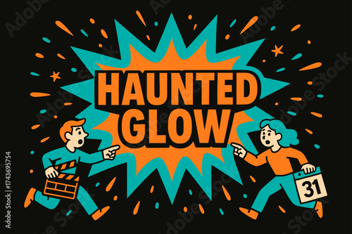 Haunted Glow Animation. Haunted Glow banner, flat vector illustration, bold oversized text inside splash explosion, cartoon characters running and pointing,